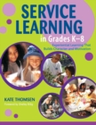Image for Service Learning in Grades K-8