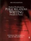 Image for Student workbook for Public relations writing, second edition  : principles in practice