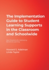 Image for The Implementation Guide to Student Learning Supports in the Classroom and Schoolwide