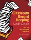 Image for Classroom Record Keeping Made Simple