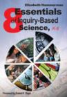 Image for Eight Essentials of Inquiry-Based Science, K-8