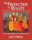 Image for The Production of Reality