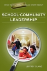 Image for What Every Principal Should Know About School-Community Leadership