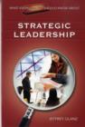 Image for What Every Principal Should Know About Strategic Leadership