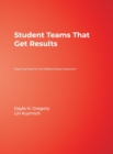 Image for Student teams that get results  : teaching tools for the differentiated classroom