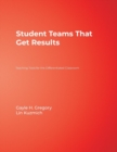 Image for Student teams that get results  : teaching tools for the differentiated classroom