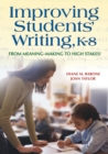 Image for Improving Students&#39; Writing, K-8