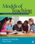 Image for Models of teaching  : connecting student learning with standards