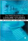 Image for The SAGE dictionary of leisure studies