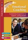 Image for Emotional coaching  : a practical programme to support young people