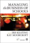 Image for Managing the Business of Schools