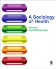 Image for A sociology of health