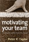 Image for Motivating your team  : coaching for performance in schools