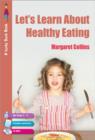 Image for Let&#39;s Learn about Healthy Eating