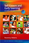 Image for Self-esteem and early learning  : key people from birth to school