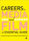 Image for Careers in media and film  : the essential guide