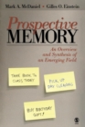 Image for Prospective memory  : an overview and synthesis of an emerging field