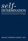Image for Self-determination  : instructional and assessment strategies