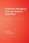 Image for Teachers Bringing Out the Best in Teachers
