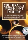 Image for Culturally proficient inquiry  : a lens for identifying and examining educational gaps