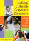 Image for Building Culturally Responsive Classrooms