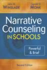 Image for Narrative counseling in schools  : powerful &amp; brief