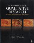 Image for Foundations of qualitative research  : interpretive and critical approaches