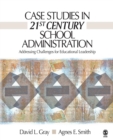 Image for Case Studies in 21st Century School Administration