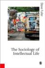 Image for The Sociology of Intellectual Life