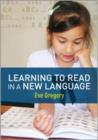 Image for Learning to read in a new language  : making sense of a new world