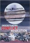 Image for Understanding conflict resolution  : war, peace and the global system