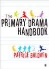 Image for The Primary Drama Handbook