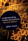 Image for Understanding media economics