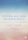 Image for Emotional well-being and mental health  : a guide for counsellors and psychotherapists