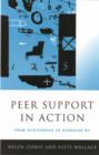 Image for Peer support in action: from bystanding to standing by