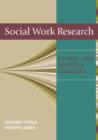 Image for Social work research: ethical and political contexts