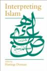 Image for Interpreting Islam