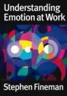 Image for Understanding emotion at work