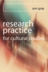 Image for Research practice for cultural studies: ethnographic methods and lived cultures