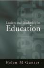 Image for Leaders and leadership in education