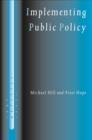 Image for Implementing public policy: governance in theory and in practice