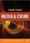 Image for Media and crime: a critical introduction