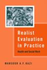 Image for Realist evaluation in practice: health and social work