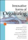 Image for Innovative forms of organizing: international perspectives