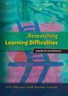 Image for Researching learning difficulties: a guide for practitioners