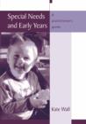 Image for Special needs and early years: a practitioner&#39;s guide
