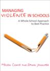 Image for Managing violence in schools  : a whole-school approach to best practice