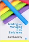 Image for Leading and Managing in the Early Years