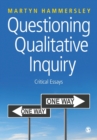 Image for Questioning Qualitative Inquiry