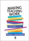 Image for Making teaching work  : teaching smarter in post-compulsory education